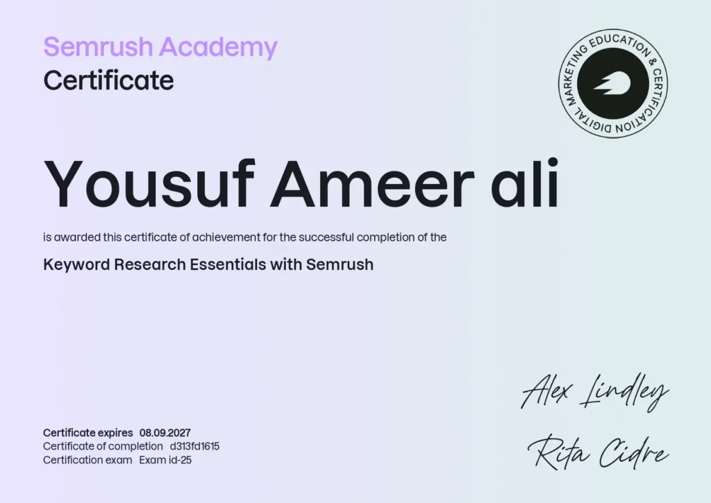 Yousuf Ameer ali is awarded this certificate of achievement for the successful completion of the Keyword Research Essentials with Semrush